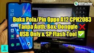 Cara Buka Pola Atau Pin Oppo A12 CPH2083 Via SP Flash Tool (USB Only)