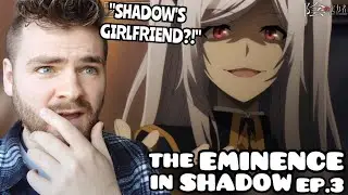 THE SCARY GIRLFRIEND?!!?! | The Eminence in Shadow | Episode 3 | ANIME REACTION