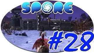 Spore - #28 ( Супероружие TX - 5000 )