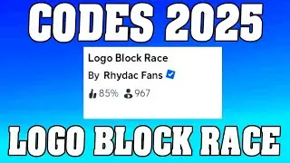 Logo Block Race Codes 2025 in Roblox ! ✅⤵️