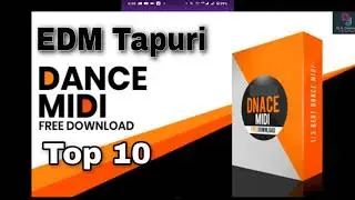 EDM Tapuri Dance Midi  // Tapuri Midi file // Tapuri Dance Midi Free Download // Tapuri Style Midi