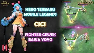NYOBAIN HERO TERBARU MLBB...!! CICI SI HERO FIGHTER JARAK JAUH