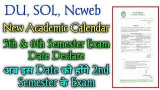 DU SOL Academic Calendar Released For 2021-22 Session SOL regular Ncweb! SOL 2nd Semester Exam Date!
