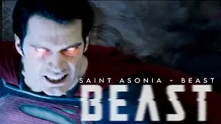 Superman | Saint Asonia - Beast [HBD Salva]