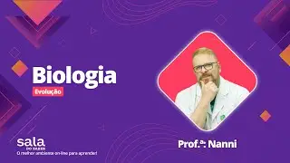 Biologia: Evolução - Sala do Saber