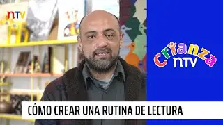 Crianza NTV: Cómo crear una rutina de lectura