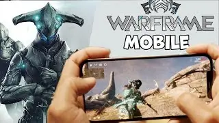 Real! Warframe Mobile! (Android Ios)