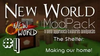 [WHY I BECAME A YOUTUBER] Minecraft FTB New World Mod Pack - #4 - Building Shelter! - New Mod Packs!