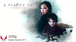 A Plague Tale: Innocence Ryzen 3 3200g with single channel (8*1)