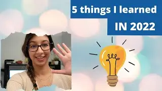 5 things I learned as a Software Engineer in 2022