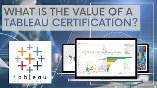 What is the REAL Value of Tableau Certifications?