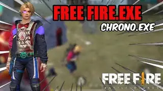 FREE FIRE.EXE - CHRONO.EXE