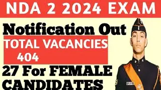 NDA 2 2024 NOTIFICATION OUT LAST DATE TO Apply is 4 th june