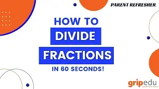 Dividing Fractions - IN 60 SECONDS!