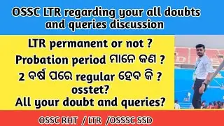 OSSC LTR regarding Doubt and queries discussion
