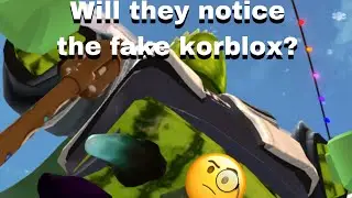 Testing if anyone notices my fake korblox!