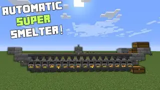 Easy Automatic SUPER Smelter - Minecraft 1.15 +