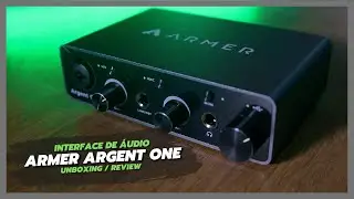 Argent One - A Nova Interface de Áudio da Armer é Compacta e Fantástica (Unboxing/Review)