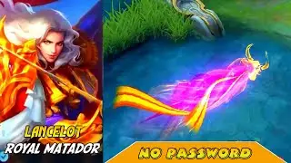 Script Skin Lancelot Epic Royal Matador Revamp Full Effect No Password Patch Floryn