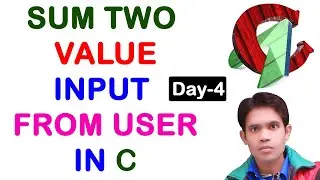 C Program Sum Two integer value input from user (Day - 4)