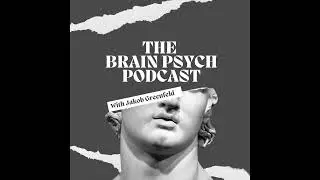 Building Businesses with Playbooks | Jakob Greenfeld | The Brain Psych Podcast S1 E4