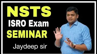 ISRO जायचंय ना ? NSTS Seminar