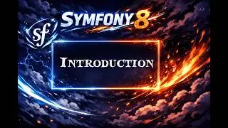Learning Symfony 8: Introduction 🚀📚
