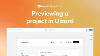 Previewing A Project In Uizard