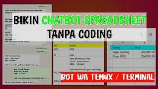 CARA MEMBUAT BOT WA SPREADSHEET TANPA CODING - bot wa termux / terminal