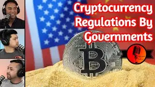 Cryptocurrency Regulations By Governments