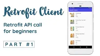 Retrofit Part 1: Add Retrofit library and define data model class | Android Studio Tutorial