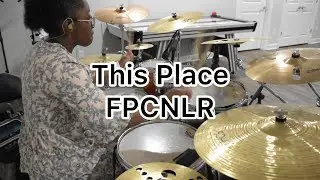 This Place - FPCNLR Drum Cover w/ Bass Drum Cam