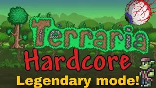 Beating Hardcore Legendary Mode for the first time in Terraria Playthrough #3 LIVE! 🔴