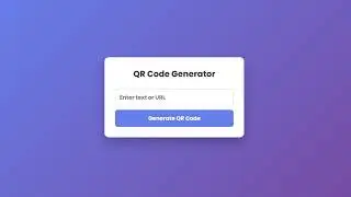 QR Code Generator Website using HTML CSS JS | Step-by-Step Tutorial