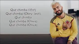 QUÉ CHIMBA (Letra) MALUMA
