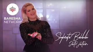 Shyhrete Behluli - Jeto jeten (Official Video) 
