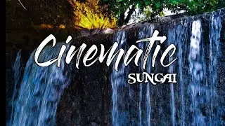 cinematic sungai || #No Copyright