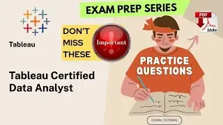 TDA-C01 Exam Tutorial🔥IMPORTANT TOPICS🔥| Tableau Certified Data Analyst TABLEAU | Tips & Tricks |