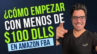 Vende en Amazon con Menos de $100 Dólares y Comienza HOY! (Para Principiantes)