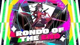 【#ProjectPrism】Rondo of the end / TAG【Reveal】