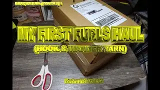 My First Furls Haul (Hook and Yarn) - 9/14/2024