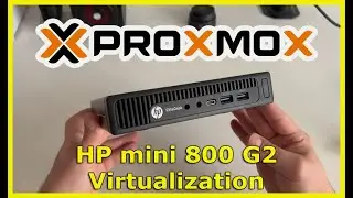 HP mini 800 G2 PROXMOX