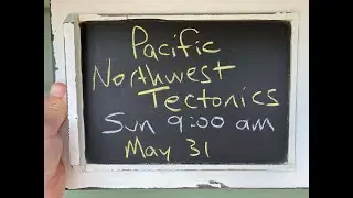 ‘Nick From Home’ Livestream #55 - Pacific Northwest Tectonics