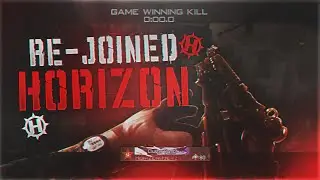 Horizon Hexz : Re-joined Horizon!