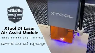 XTool D1 Laser Air Assist Module | Installation and testing