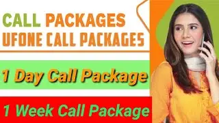 ufone call packages to all network's | ufone 1 day call package | ufone weekly call packages 2024