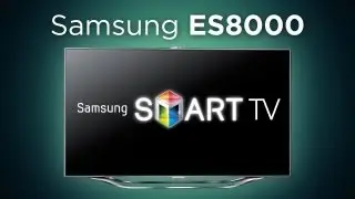 The Best Samsung HDTV Ever? - Samsung ES-8000 HDTV Review