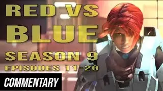 [Blind Reaction] Red vs. Blue - Season 9 Episodes 11-20