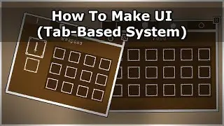 How To Make UI (Tab Based System) - Unity