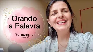 Como Deus me ensinou a orar a Palavra | Caderno Comentado #01